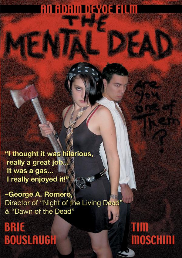 Affisch: The Mental Dead